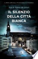 Il silenzio della città bianca