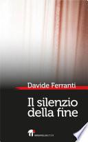 Il silenzio della fine