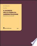 Il silenzio della pubblica amministrazione
