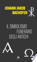 Il simbolismo funerario degli antichi