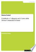 Il simbolo e l ́allegoria nel I Canto della Divina Commedia di Dante
