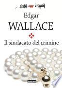 Il sindacato del crimine