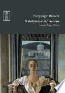 Il sintomo e il discorso. Lacan legge Marx