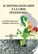 Il Sistema bancario e la crisi finanziaria