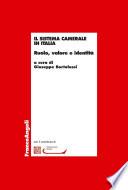 Il sistema camerale in Italia. Ruolo, valore e identità