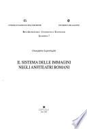 Il sistema delle immagini negli anfiteatri romani