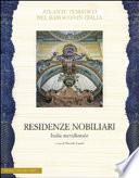 Il sistema delle residenze nobiliari: Italia meridionale