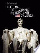 Il sistema istituzionale degli Stati Uniti d'America