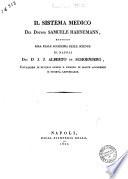 Il sistema medico del dottor Samuele Hahnemann, esposto alla Reale Accademia delle Scienze di Napoli dal d.r J. J. Alberto de Schoenberg ..