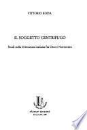 Il soggetto centrifugo