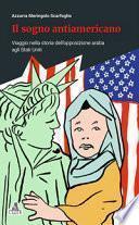 Il sogno antiamericano