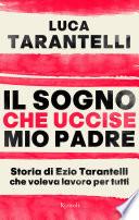 Il sogno che uccise mio padre