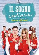 Il sogno continua