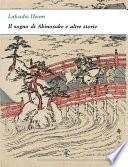 Il sogno di Akinosuke e altre storie