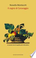 Il sogno di Caravaggio