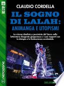 Il sogno di Lalah: Animanga e utopismi