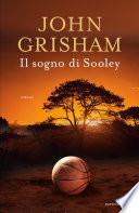 Il sogno di Sooley