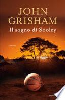 Il sogno di Sooley