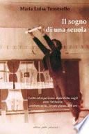 Il sogno di una scuola