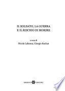Il soldato, la guerra e il rischio di morire