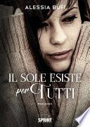 Il sole esiste per tutti