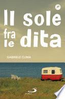 Il sole fra le dita