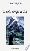 Il sole sorge a Est