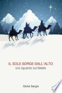 Il Sole Sorge dall'Alto