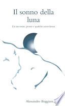 Il sonno della Luna