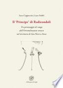 Il ‘Principe’ di Radicondoli. Un personaggio di rango dell’Orientalizzante etrusco nel territorio di San Piero a Sieve