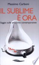 Il sublime è ora