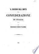 Il suicidio dell'unità e la confederazione in Italia
