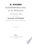 Il suicidio, il sacrifizio della vita e il duello