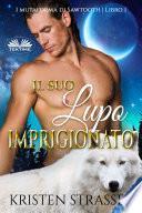Il Suo Lupo Imprigionato