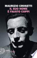 Il suo nome è Fausto Coppi