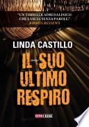 Il suo ultimo respiro