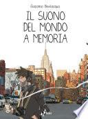 Il Suono del Mondo a Memoria