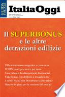 Il superbonus e le altre detrazioni edilizie