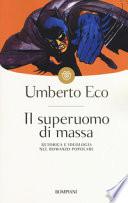 Il superuomo di massa