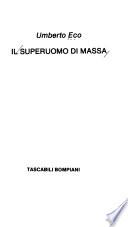 Il superuomo di massa
