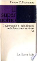 Il Superuomo e i suoi simboli nelle letteratura moderne