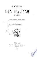 Il supplizio d'un italiano in Corfù esposizione e discussione di Niccolò Tommaseo