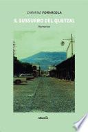 Il sussurro del quetzal