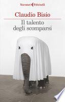 Il talento degli scomparsi