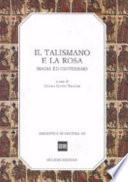 Il Talismano e la rosa