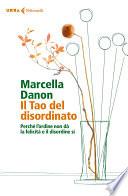 Il Tao del disordinato
