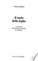 Il tarlo delle leghe