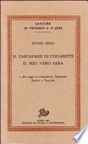 Il tascapane di Ungaretti, il mio vero Saba e altri saggi su Cardarelli, Sbarbaro, Barile e Tallone