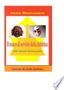 Il teatro al servizio della didattica