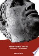 Il teatro antico a Roma
